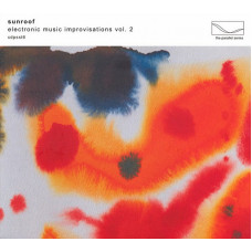 CD диск Sunroof – Electronic Music Improvisations Vol. 2 (CD, Album)