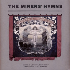 Вінілова платівка Johann Johannsson – The Miners' Hymns (2LP, 45 RPM, Album, Reissue, Stereo, 180g, Vinyl)
