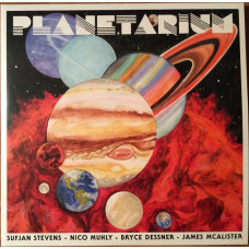 Вінілова платівка Sufjan Stevens • Nico Muhly • Bryce Dessner • James McAlister – Planetarium (2LP, Album, Vinyl)