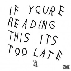 Вінілова платівка Drake – If You're Reading This It's Too Late (2LP, Mixtape, Vinyl)