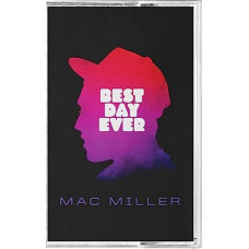 Аудіо касета Mac Miller – Best Day Ever (MC, Album, Black Cassette)