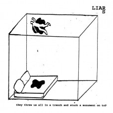 Вінілова платівка Liars – They Threw Us All In A Trench And Stuck A Monument On Top (LP, Album, Limited Edition, Reissue, Recycled Vinyl)