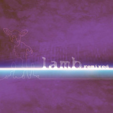 CD диск Lamb – Remixed (2CD, Compilation)