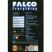 Falco – Everything (DVD-Video, PAL, Compilation, Reissue, A5 Cardboard Sleeve) Falco – Everything (DVD-Video, PAL, Compilation, Reissue, A5 Cardboard Sleeve)