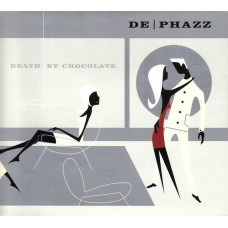 CD диск De-Phazz – Death By Chocolate (CD, Album)