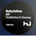 Babyfather – BBF Hosted By DJ Escrow (2LP, Album, Vinyl)
