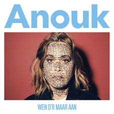 Вінілова платівка Anouk – Wen D'r Maar Aan (LP, Album, Limited Edition, Numbered, Reissue, Silver Vinyl)