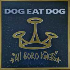 Вінілова платівка Dog Eat Dog – All Boro Kings (LP, Album, Limited Edition, Numbered, Reissue, Clear and Black Smokey Vinyl)