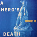 Fontaines D.C. – A Hero's Death (LP, Album, Vinyl) Fontaines D.C. – A Hero's Death (LP, Album, Vinyl)