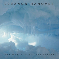 Вінілова платівка Lebanon Hanover – The World Is Getting Colder (LP, Album, Reissue, Vinyl)