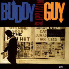 Вінілова платівка Buddy Guy – Slippin' In (LP, Album, Limited Edition, Stereo, Blue Vinyl)
