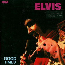 Вінілова платівка Elvis Presley – Good Times (LP, Album, Reissue, Vinyl)