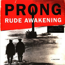 Вінілова платівка Prong – Rude Awakening (LP, Reissue, Vinyl)