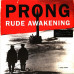 Prong – Rude Awakening (LP, Reissue, Vinyl)