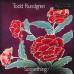 Todd Rundgren – Something/Anything? (2LP, Album, Reissue, Vinyl) Todd Rundgren – Something/Anything? (2LP, Album, Reissue, Vinyl)