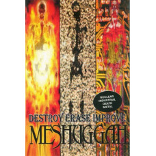 Аудіо касета Meshuggah – Destroy Erase Improve (Cassette, Album)