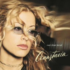 Вінілова платівка Anastacia – Not That Kind (LP, Album, Limited Edition, Reissue, 180 Gram, Vinyl)