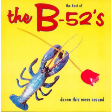 Вінілова платівка The B-52's – The Best Of The B-52's (LP, Compilation, Reissue, 180 gram, Vinyl)