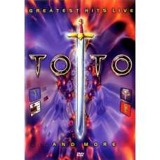 DVD диск Toto – Greatest Hits Live... And More (DVD-Video)