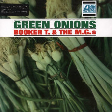 Вінілова платівка Booker T. & The M.G.s – Green Onions (LP, Album, Reissue, Mono, 180 Gram, Vinyl)