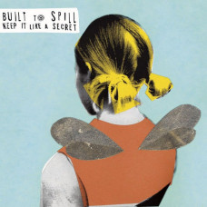 Вінілова платівка Built To Spill – Keep It Like A Secret (LP, Album, Reissue, 180 Gram, Vinyl)