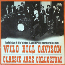 Вінілова платівка Wild Bill Davison & Classic Jazz Collegium – Wild Bill Davison & Classic Jazz Collegium (Vinyl, Album)