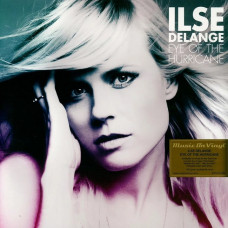 Вінілова платівка Ilse DeLange – Eye Of The Hurricane (LP, Reissue, Vinyl)