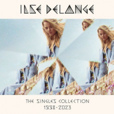 Вінілова платівка Ilse DeLange – The Singles Collection 1998-2023 (3LP, Compilation, Vinyl)