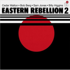 Вінілова платівка Cedar Walton, Bob Berg, Sam Jones, Billy Higgins – Eastern Rebellion 2 (LP, Album, Limited Edition, Numbered, Reissue, White, Vinyl)