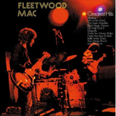 Вінілова платівка Fleetwood Mac – Fleetwood Mac's Greatest Hits (LP, Compilation, Reissue, 180 Gram, Gatefold, Vinyl)