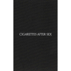 Аудіо касета Cigarettes After Sex – Cigarettes After Sex (MC, Album, Cassette)