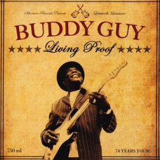 Вінілова платівка Buddy Guy – Living Proof (2LP, Album, 180 gram, Single Sided, Etched Vinyl)