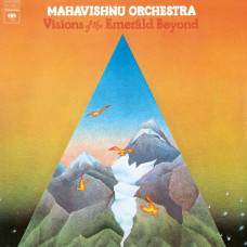 Вінілова платівка Mahavishnu Orchestra – Visions Of The Emerald Beyond (LP, Album, Reissue, Vinyl)