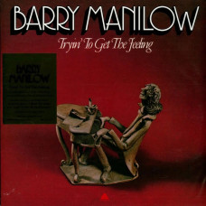 Вінілова платівка Barry Manilow – Tryin' To Get The Feeling (LP, Album, Limited Edition, Numbered, Reissue, Stereo, Red Vinyl)
