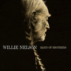 Вінілова платівка Willie Nelson – Band Of Brothers (LP, Album, Vinyl)