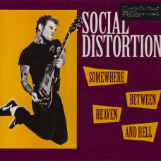 Вінілова платівка Social Distortion – Somewhere Between Heaven And Hell (LP, Album, Reissue, 180g, Vinyl)