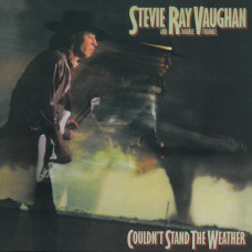 Вінілова платівка Stevie Ray Vaughan And Double Trouble – Couldn't Stand The Weather (2LP, Album, Reissue, 180 gram, Vinyl)