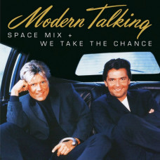 Вінілова платівка Modern Talking – Space Mix + We Take The Chance (12