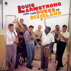 Вінілова платівка Louis Armstrong And The Dukes Of Dixieland (LP, Album, Reissue, Vinyl)