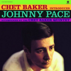 Вінілова платівка Chet Baker Introduces Johnny Pace Accompanied By The Chet Baker Quintet (LP, Album, Limited Edition, Vinyl)