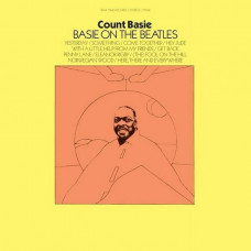 Вінілова платівка Count Basie & His Orchestra – Basie On The Beatles (LP, Album, Reissue, Stereo, 180 Gram, Vinyl)