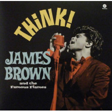 Вінілова платівка James Brown And His Famous Flames – Think! (LP, Album, Reissue, 180 Gram, Vinyl)