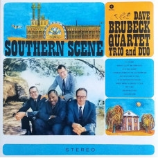Вінілова платівка The Dave Brubeck Quartet – Southern Scene (LP, Album, Limited Edition, Vinyl)