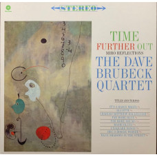 Вінілова платівка The Dave Brubeck Quartet – Time Further Out (Miro Reflections) (LP, Limited Edition, Reissue, Vinyl)