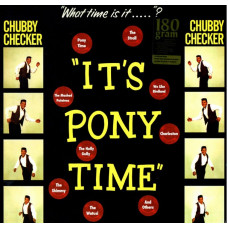 Вінілова платівка Chubby Checker – It's Pony Time (LP, Album, Limited Edition, Reissue, Vinyl)