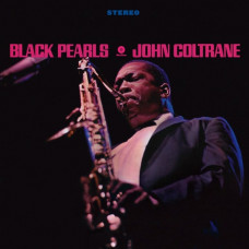 Вінілова платівка John Coltrane – Black Pearls (LP, Album, Stereo, Reissue, Vinyl)