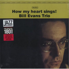 Вінілова платівка Bill Evans Trio – How My Heart Sings (LP, Album, Limited Edition, Vinyl)