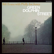 Вінілова платівка Bill Evans, Philly Joe Jones – Green Dolphin Street (LP, Album, Reissue, Remastered, 180g, Vinyl)