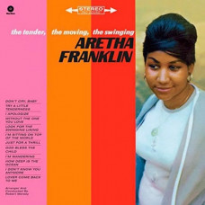 Вінілова платівка Aretha Franklin – The Tender, The Moving, The Swinging Aretha Franklin (LP, Album, Reissue, 180 G, Vinyl)