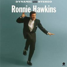 Вінілова платівка Ronnie Hawkins – Ronnie Hawkins & The Hawks (LP, Album, Limited Edition, Vinyl)